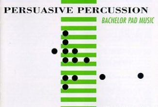 La Compilation Persuasive Percussion : un must pour les collectionneurs des années 1960.